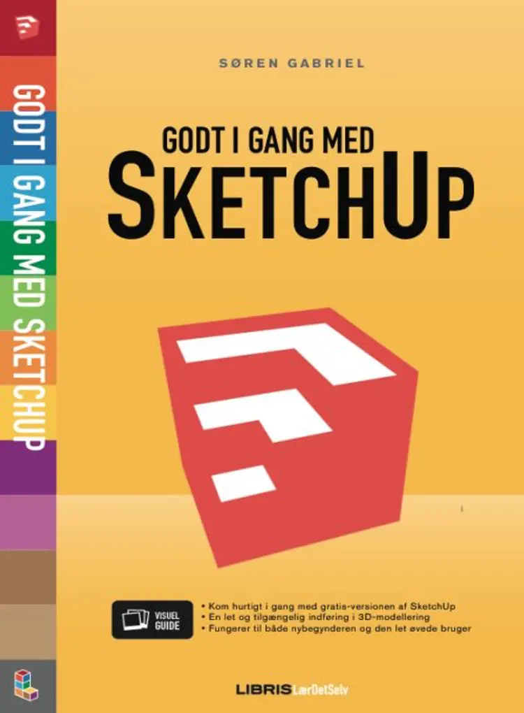 Godt i gang med SketchUp af Søren Gabriel