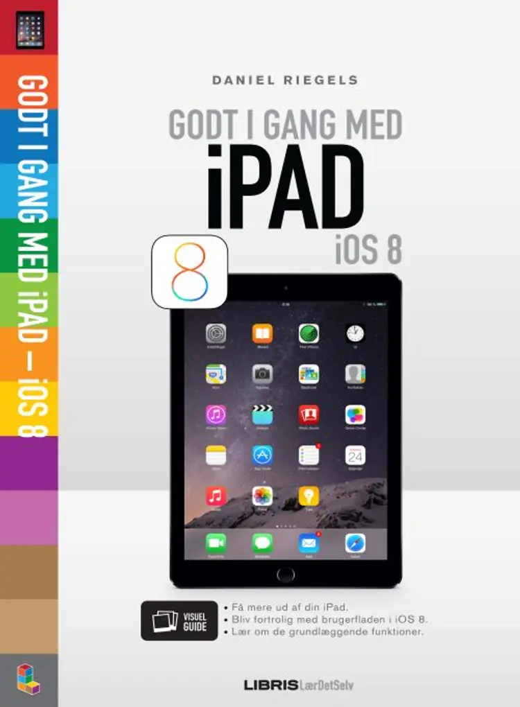 Godt i gang med iPad af Daniel Riegels
