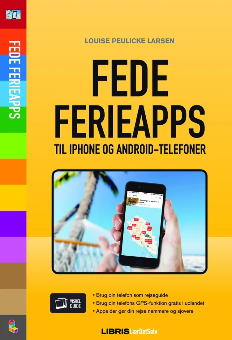 Fede ferieapps af Louise Peulicke Larsen
