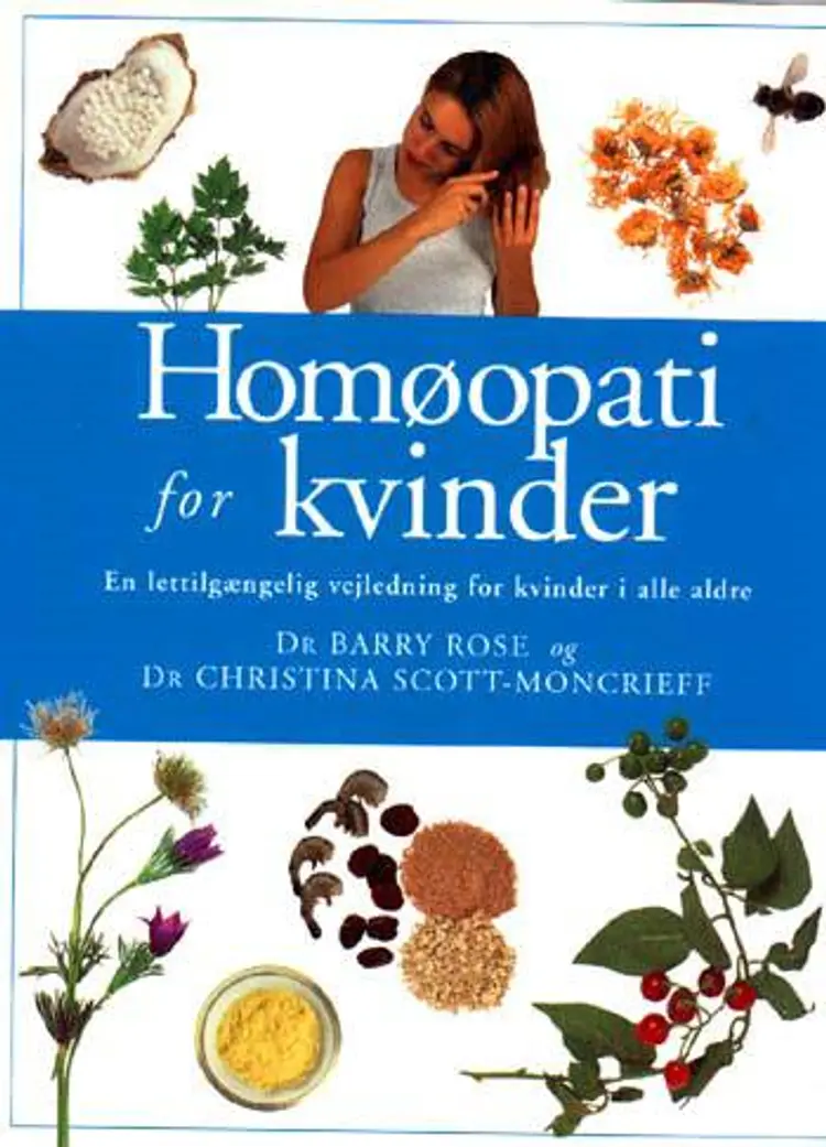 Homøopati for kvinder af Barry Rose