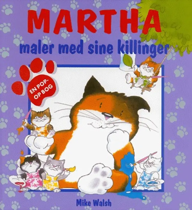 Martha maler med sine killinger? af Mike Walsh