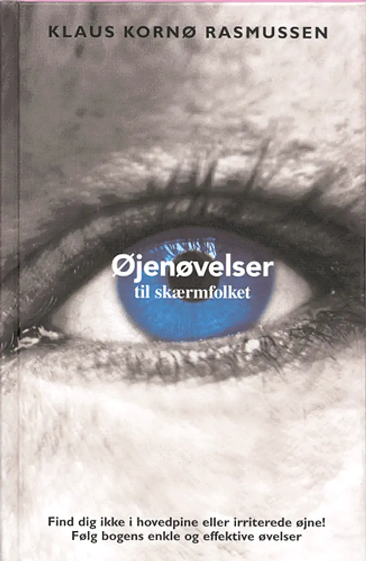 Øjenøvelser til skærmfolket af Klaus Kornø Rasmussen