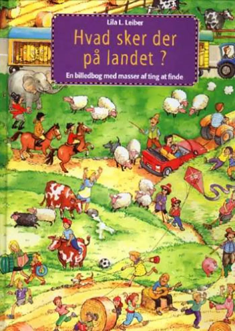 Hvad sker der på landet? af Lila L. Leiber