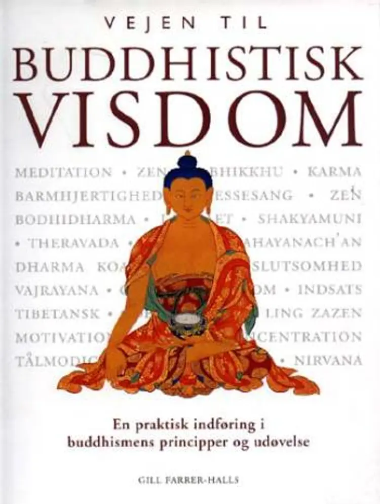 Vejen til buddhistisk visdom af Gill Farrer Halls