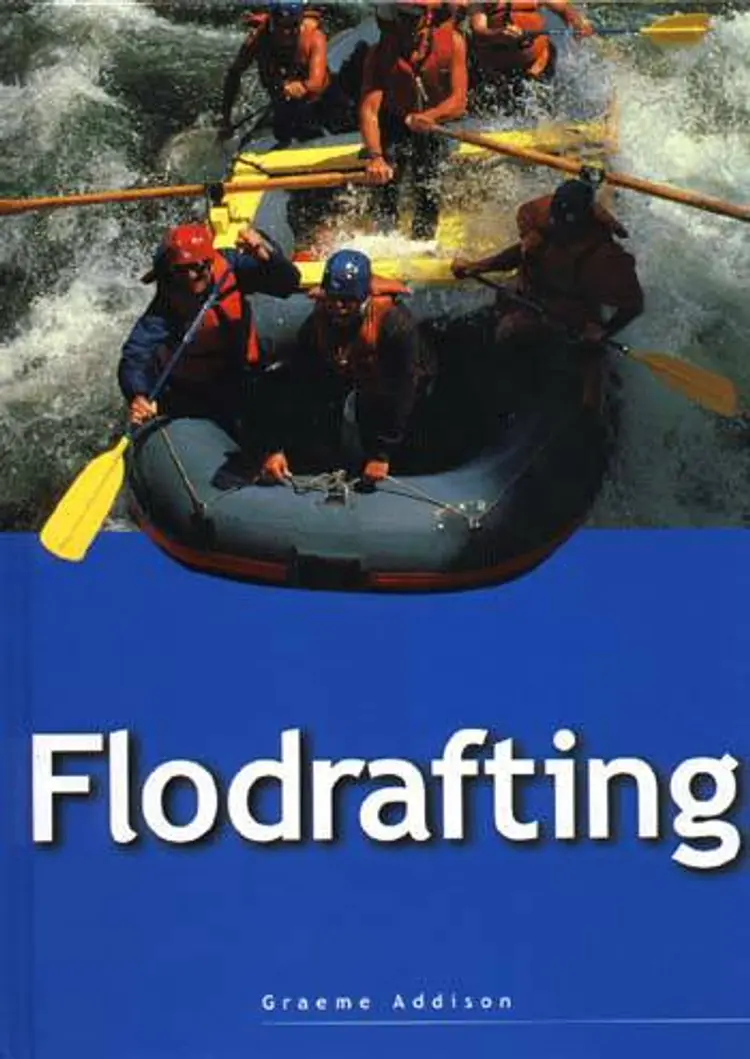 Flodrafting af Graeme Addison