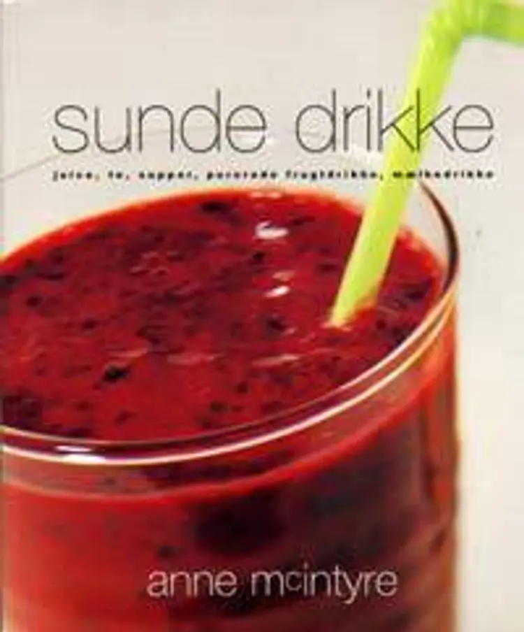 Sunde drikke af Anne McIntyre