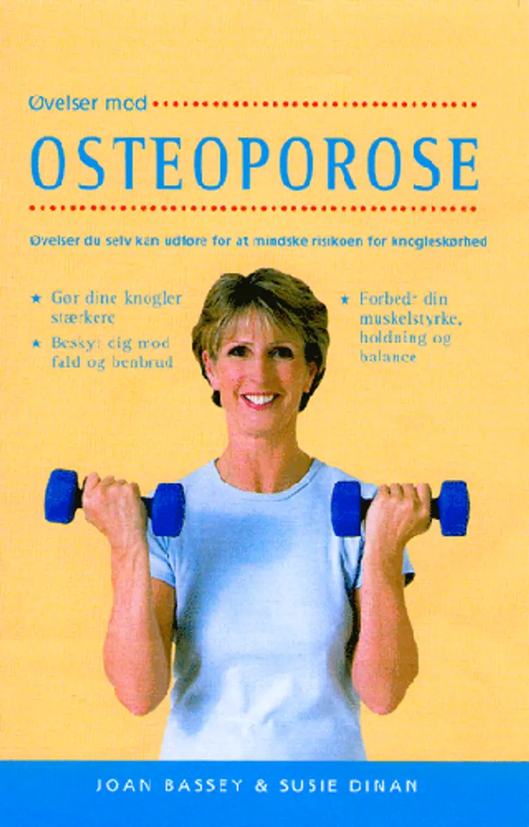 Øvelser mod Osteoporose af Joan Bassey