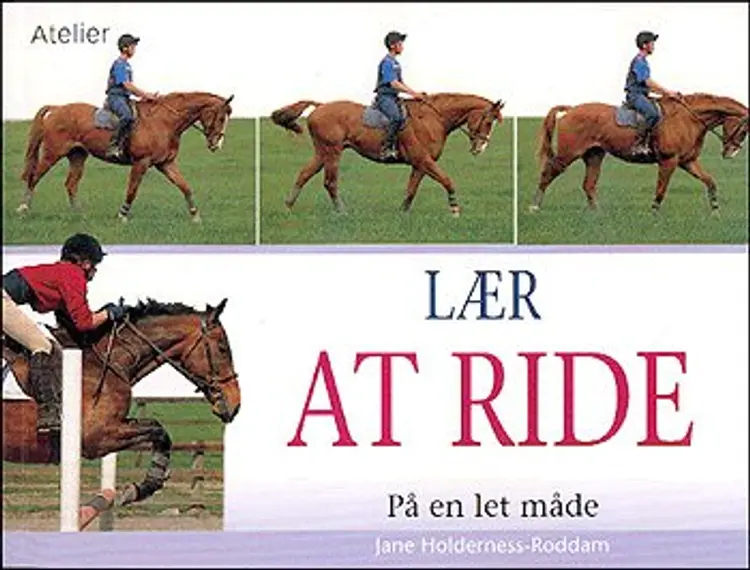 Lær at ride på en let måde af Jane Holderness-Roddam