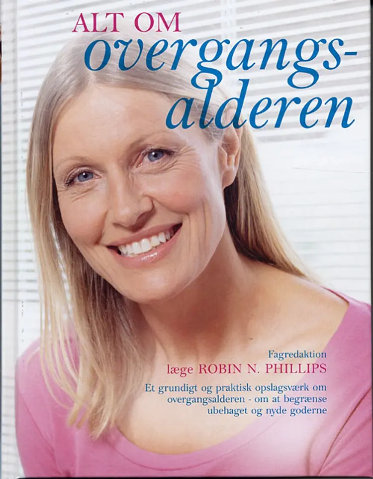 Alt om overgangsalderen af Robin N. Phillips