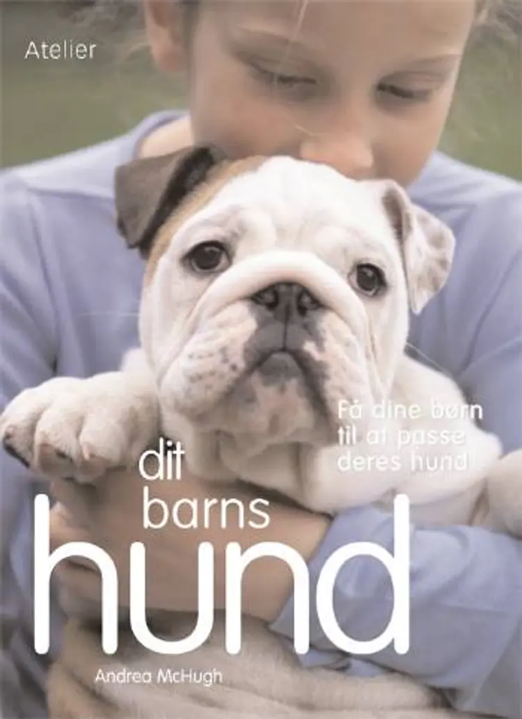 Dit barns hund af Andrea McHugh
