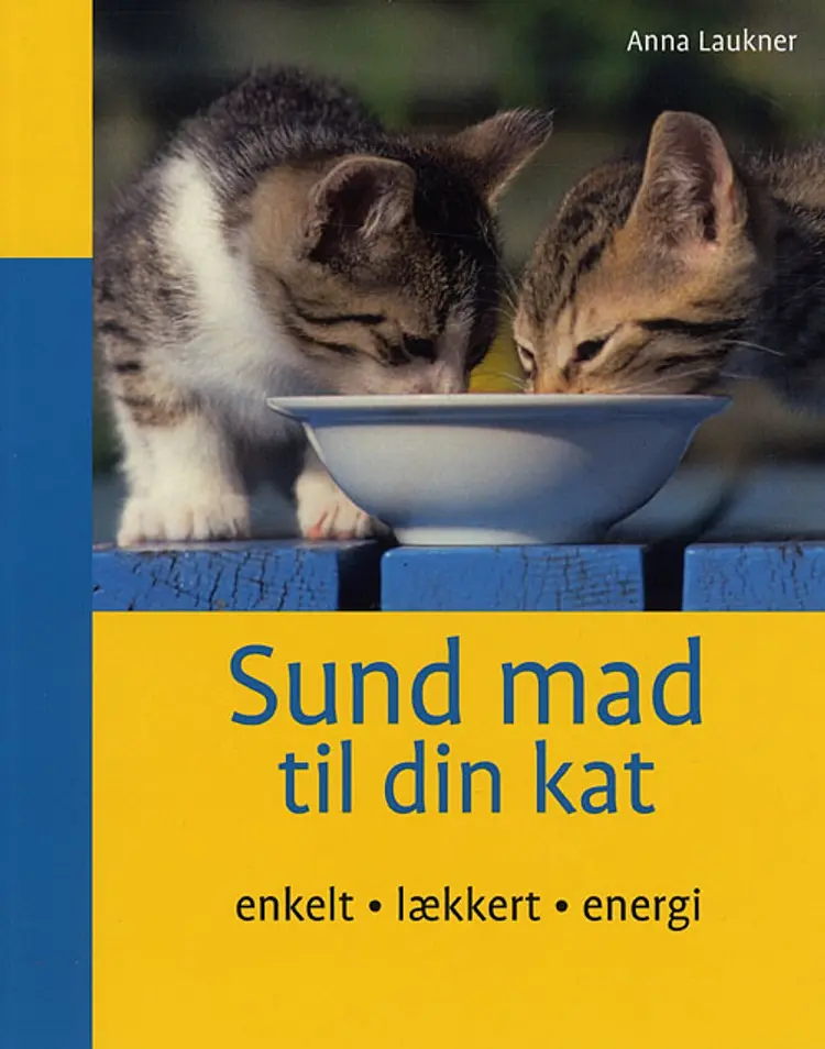 Sund mad til din kat af Anna Laukner