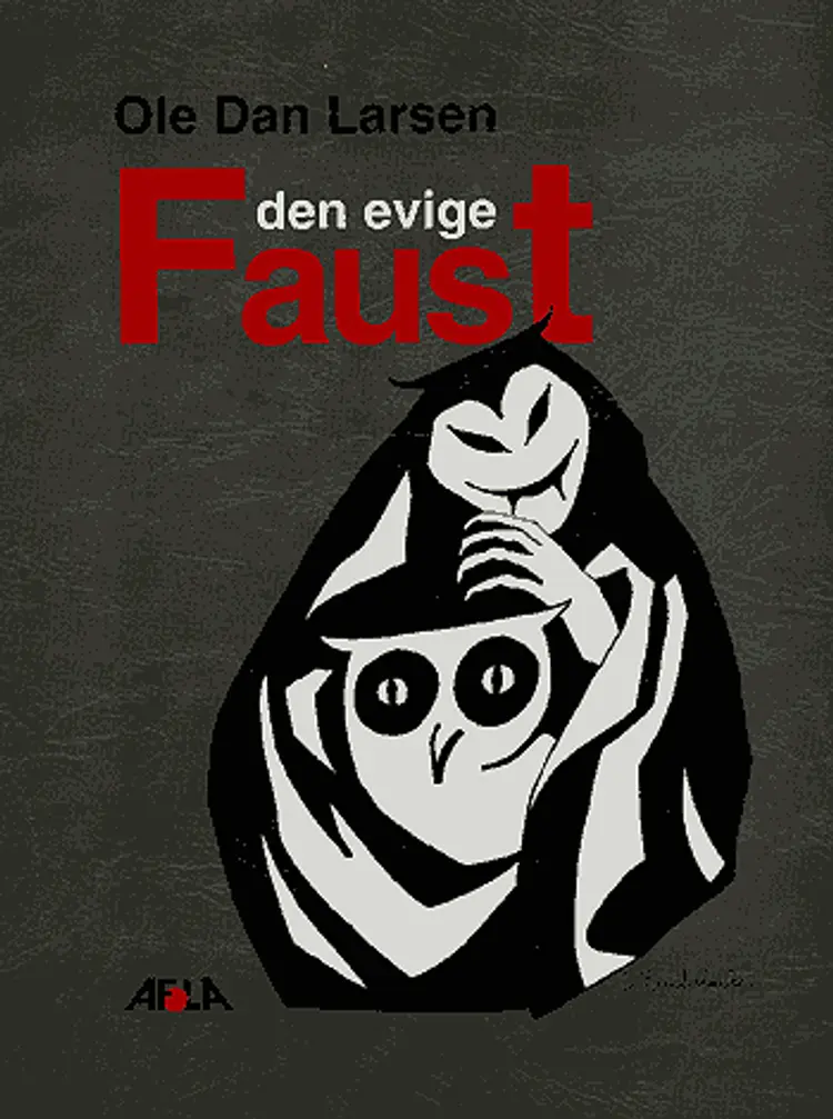 Den evige Faust af Ole Dan Larsen