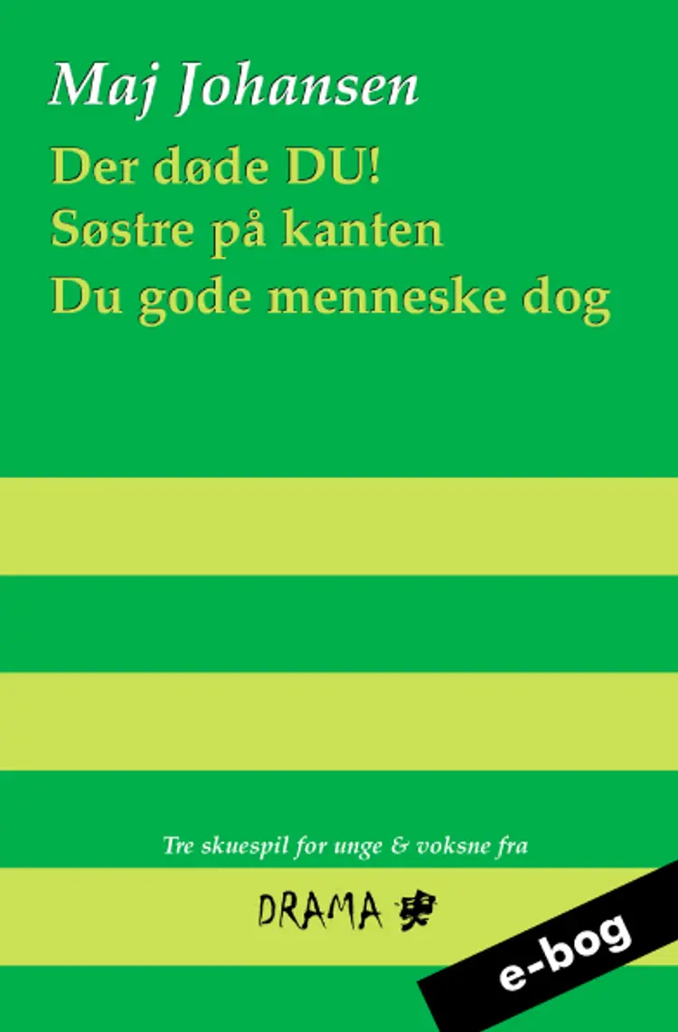 Der døde du! af Maj Johansen