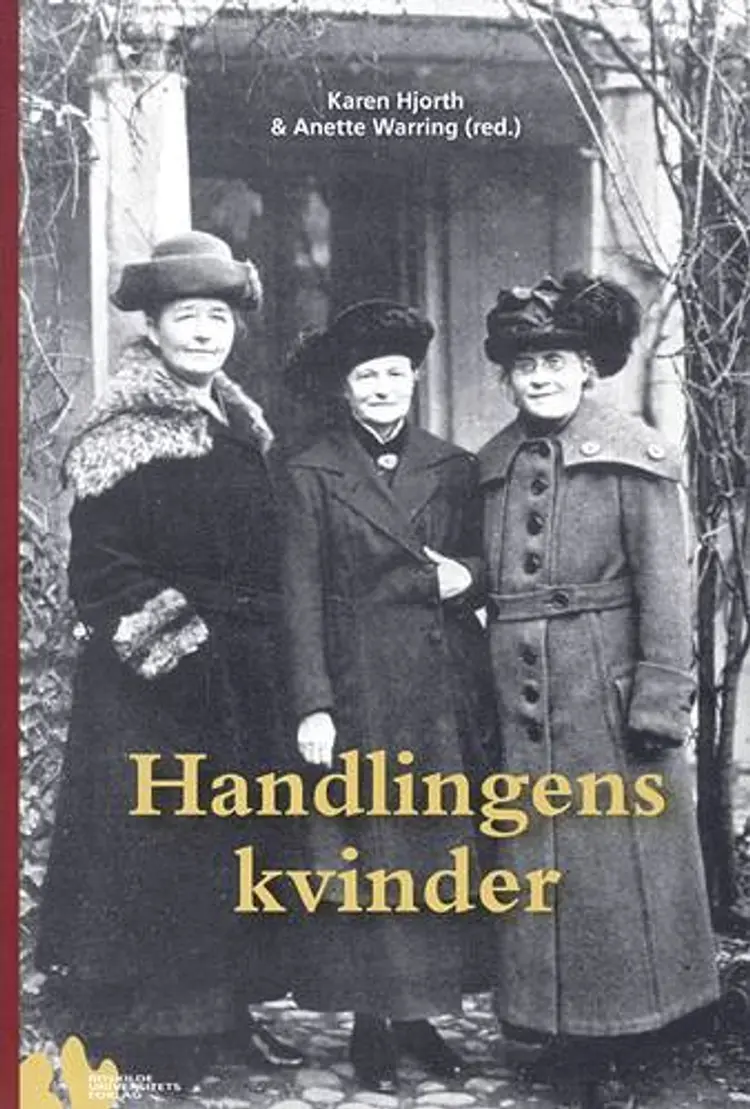 Handlingens kvinder af Grethe Ilsøe m.fl.