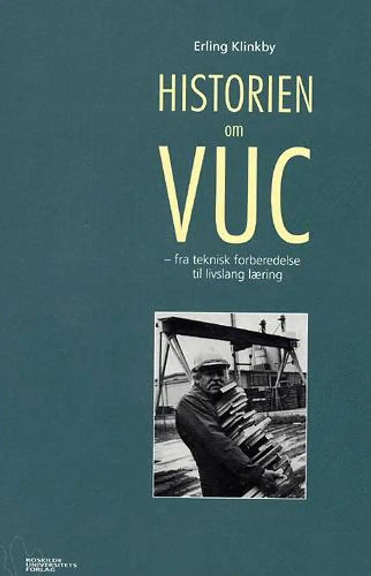 Historien om VUC af Erling Klinkby