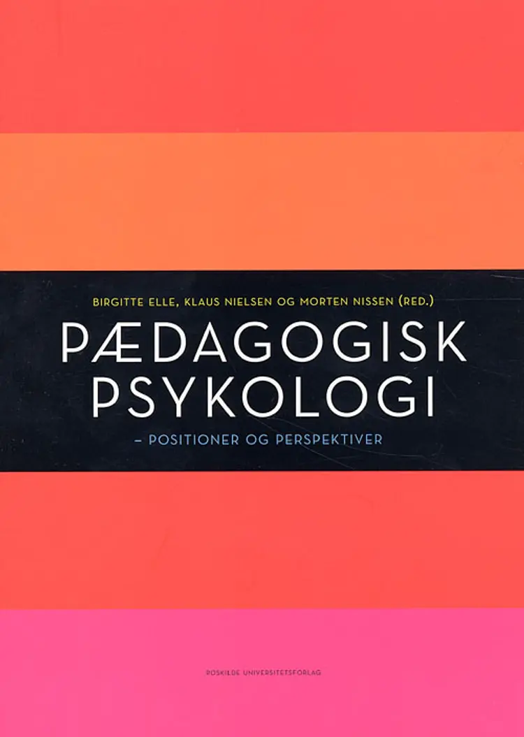 Pædagogisk psykologi af Elle m.fl.
