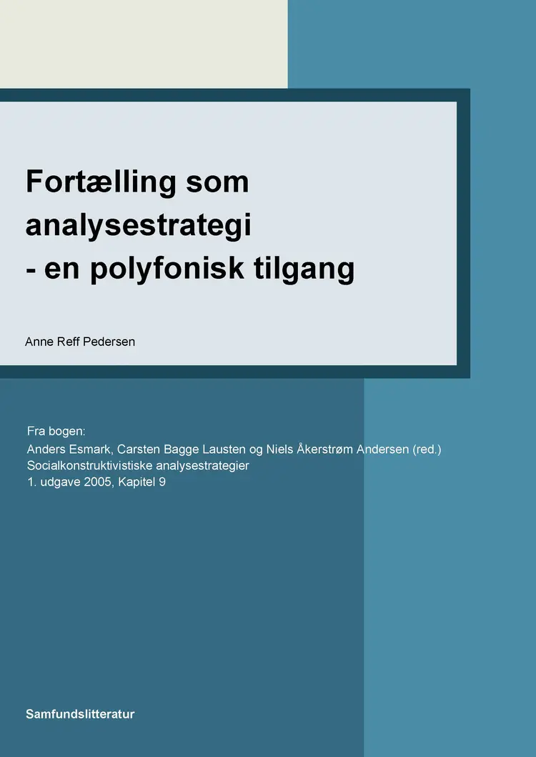 Fortælling som analysestrategi - en polyfonisk tilgang af Anne Reff Pedersen