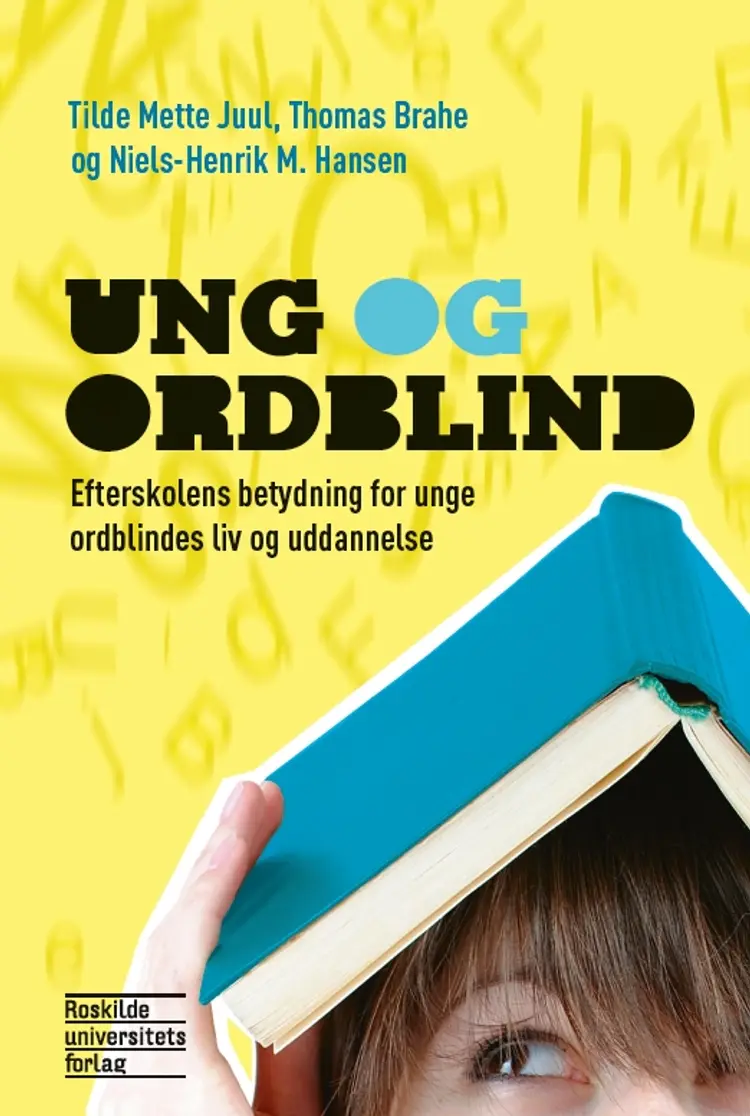 Ung og ordblind af Niels-Henrik M. Hansen
