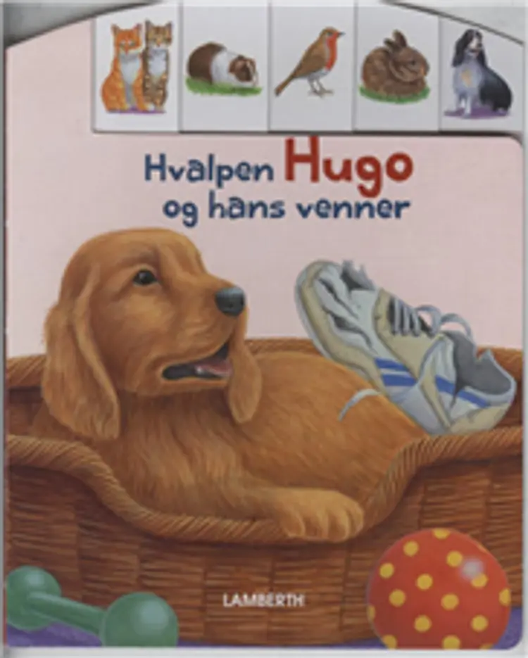 Hvalpen Hugo og hans venner af Ute Hadelein