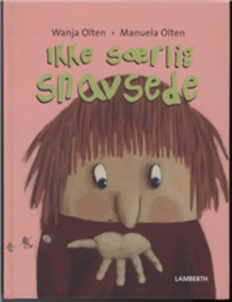 Ikke særlig snavsede af Wanja Olten