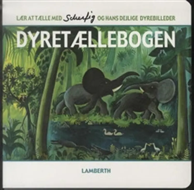 Dyretællebogen af Lena Lamberth
