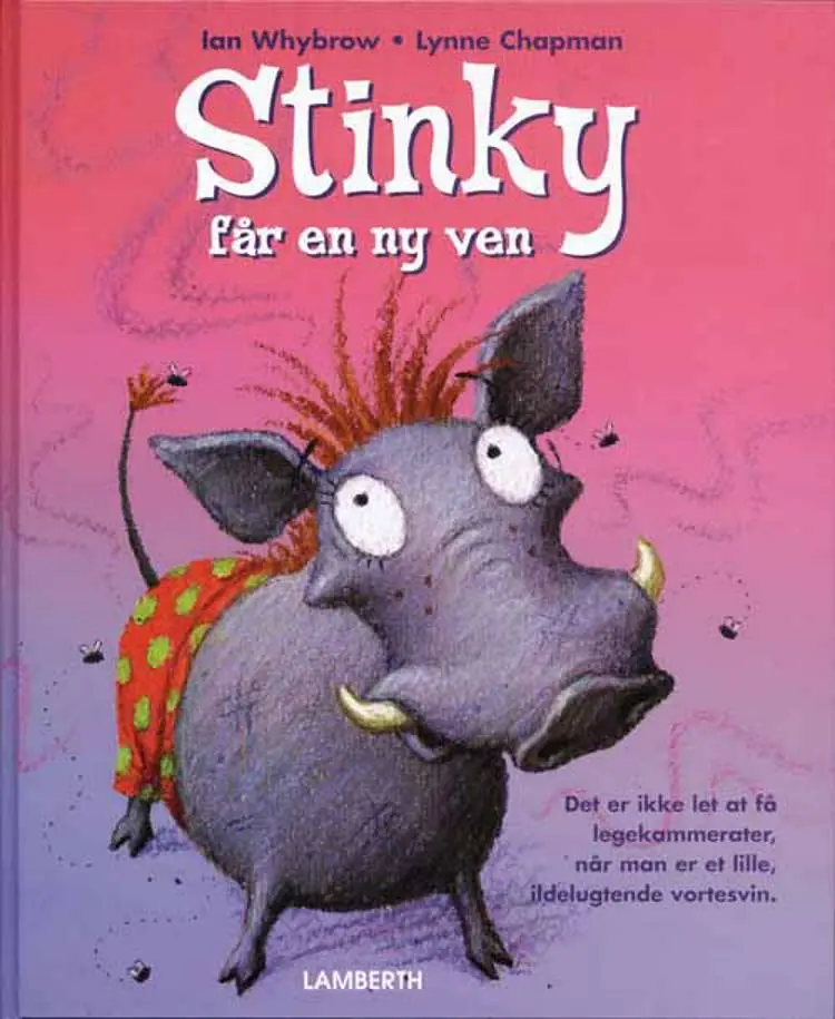 Stinky får en ny ven af Ian Whybrow