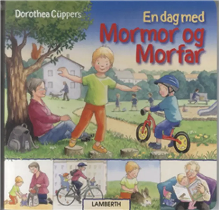 En dag med Mormor og Morfar af Dotothea Cüppers