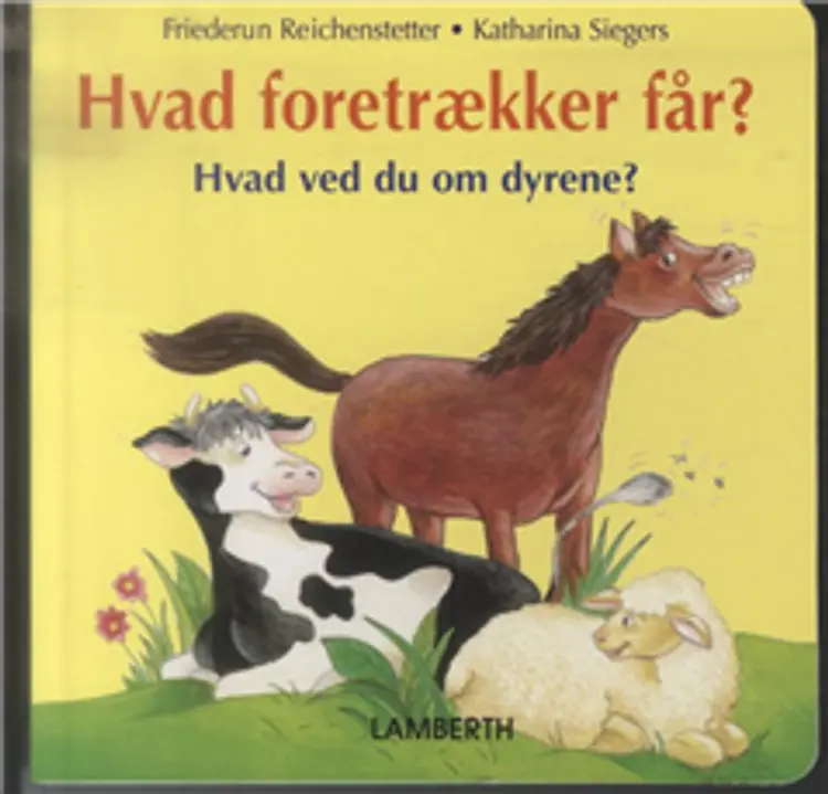 Hvad foretrækker får? af Friederun Reichenstetter