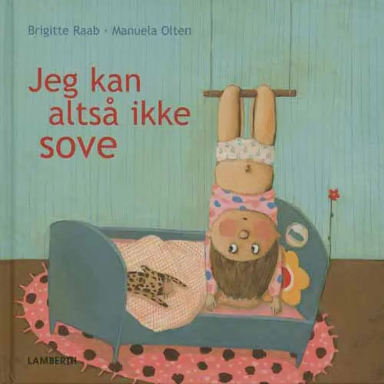 Jeg kan altså ikke sove af Brigitte Raab