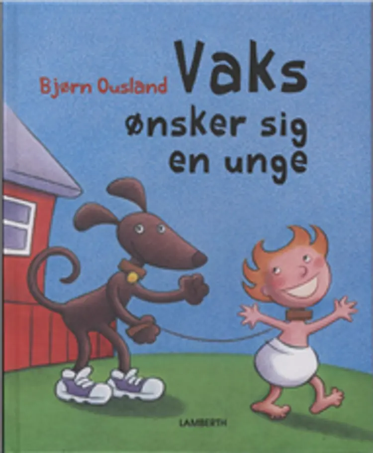 Vaks ønsker sig en unge af Bjørn Ousland