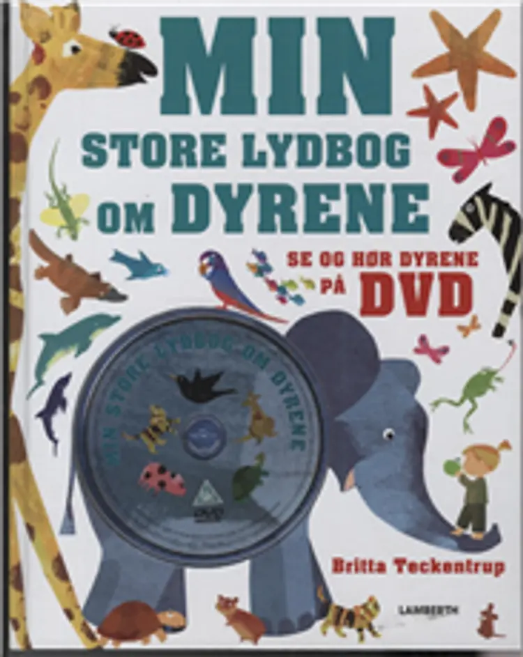 Min store lydbog om dyrene af Britta Teckentrup