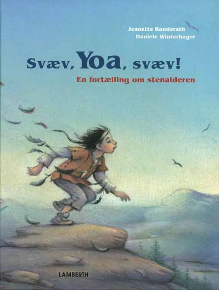 Svæv, Yoa, svæv! af Jeanette Randerath