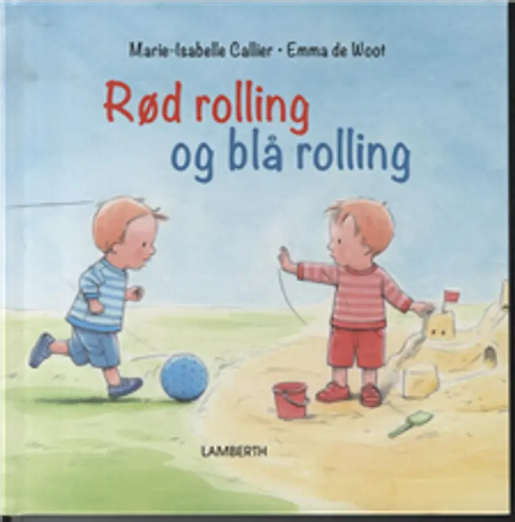 Rød rolling og blå rolling af Marie-Isabelle Callier