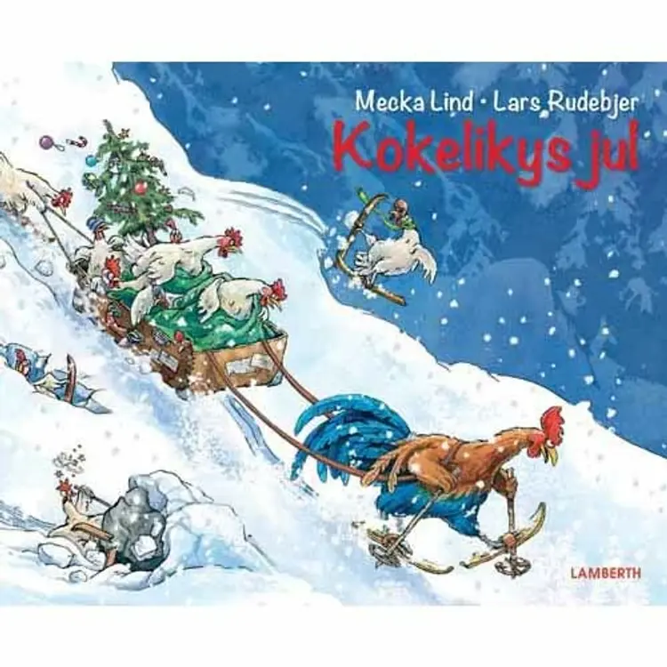 Kokelikys jul af Mecka Lind