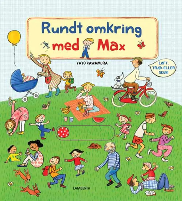 Rundt omkring med Max af Yayo Kawamura