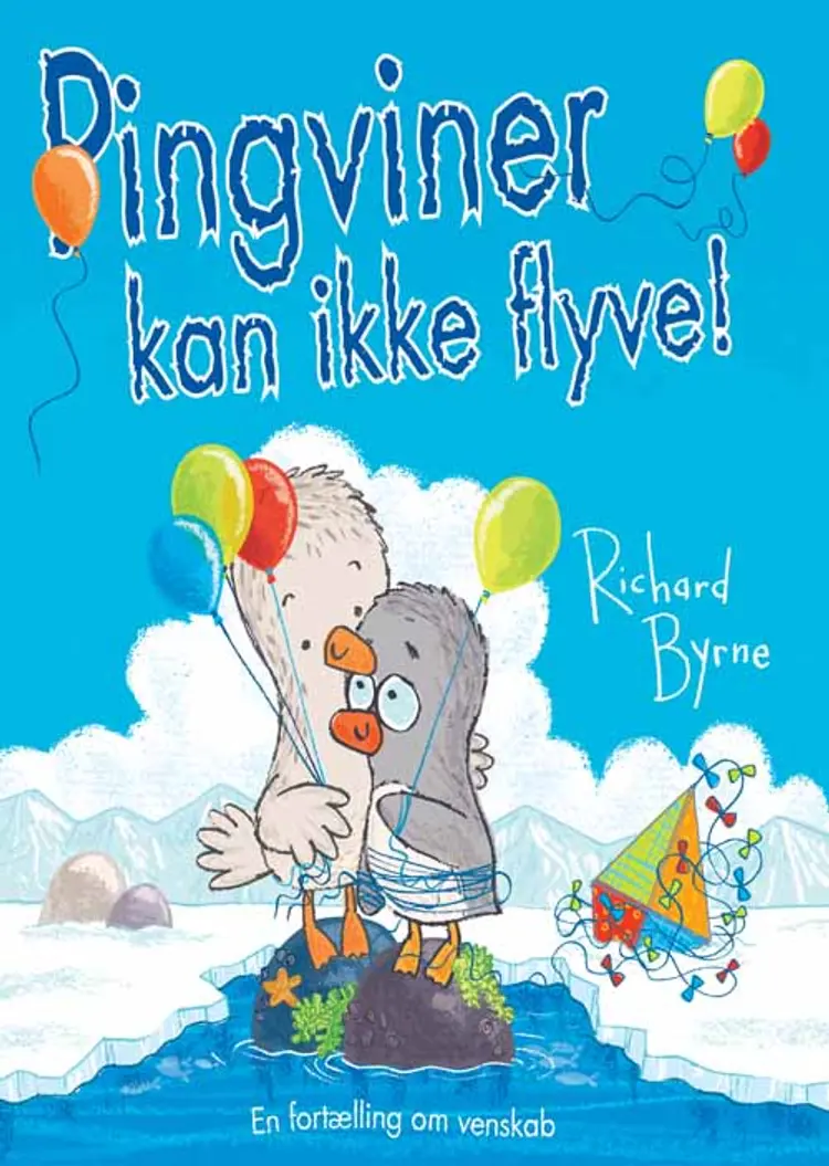 Pingviner kan ikke flyve! af Richard Byrne