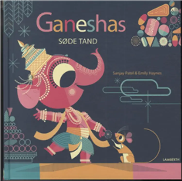 Ganeshas søde tand af Emily Haynes