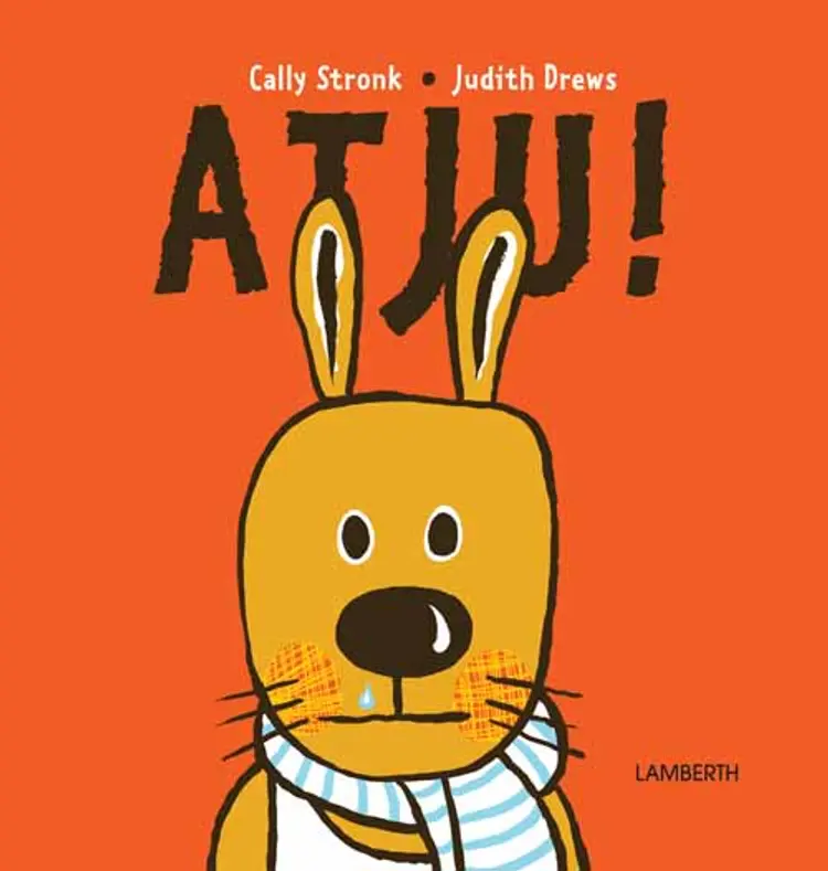 Atju! af Cally Stronk