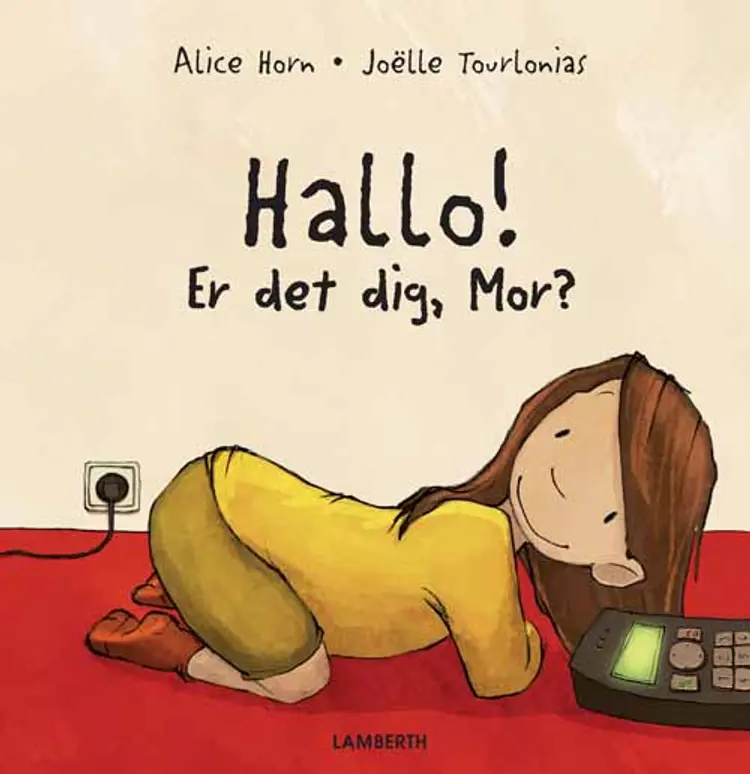 Hallo! Er det dig, Mor? af Alice Horn