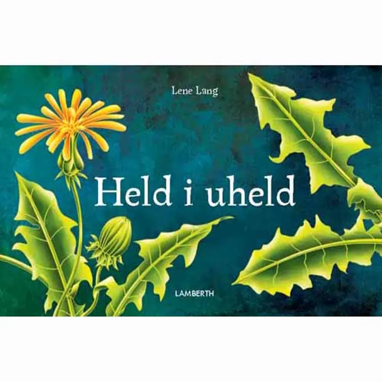 Held i uheld af Lene Lang