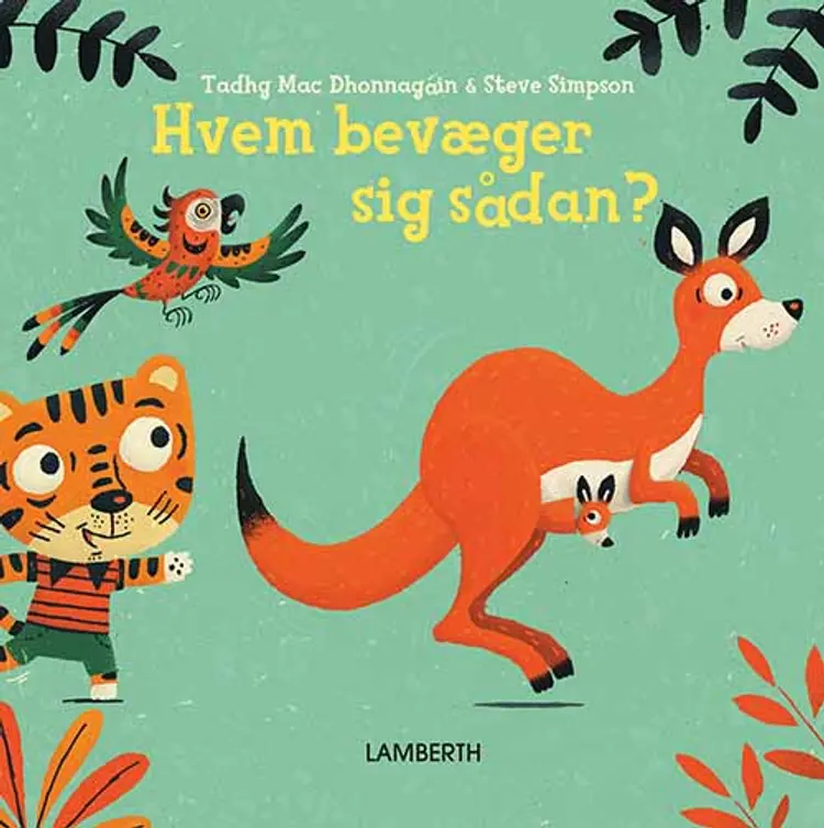 Hvem bevæger sig sådan? af Tadhg Mac Dhonnagain