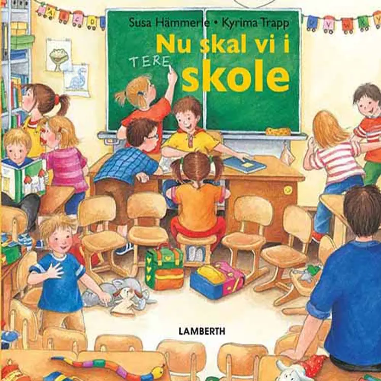 Nu skal vi i skole af Susa Hämmerle