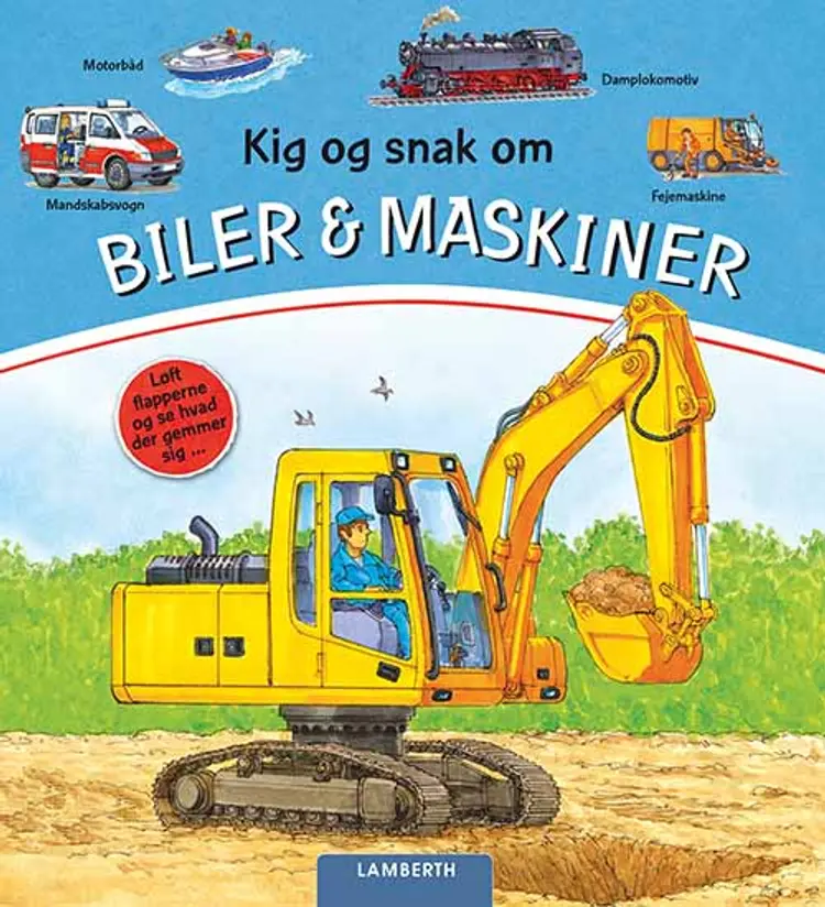Kig og snak om biler & maskiner af Lena Lamberth