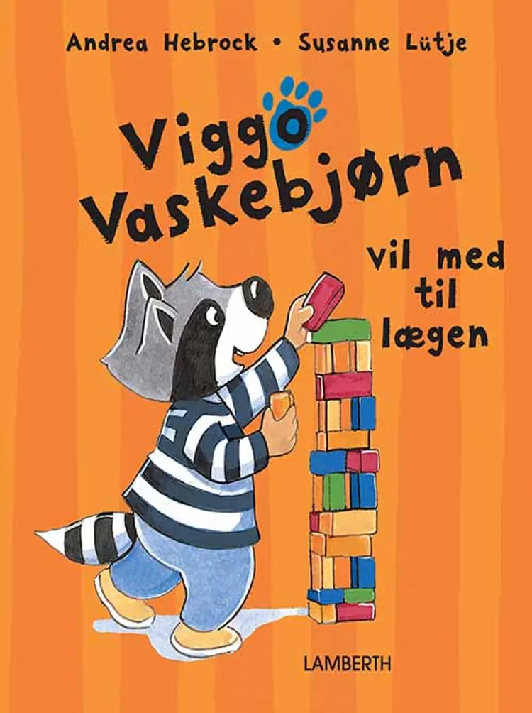 Viggo Vaskebjørn vil med til lægen af Andrea Hebrock