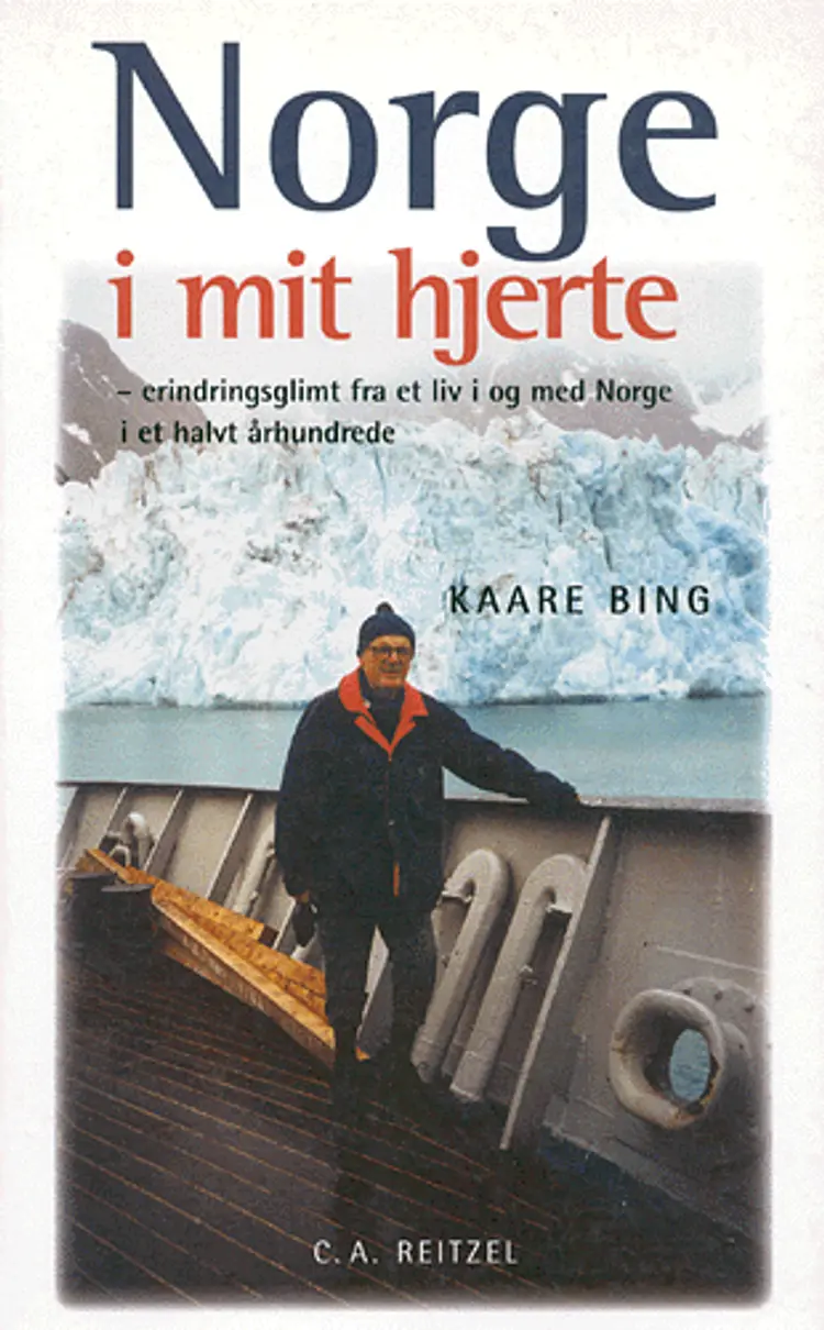 Norge i mit hjerte af Kaare Bing