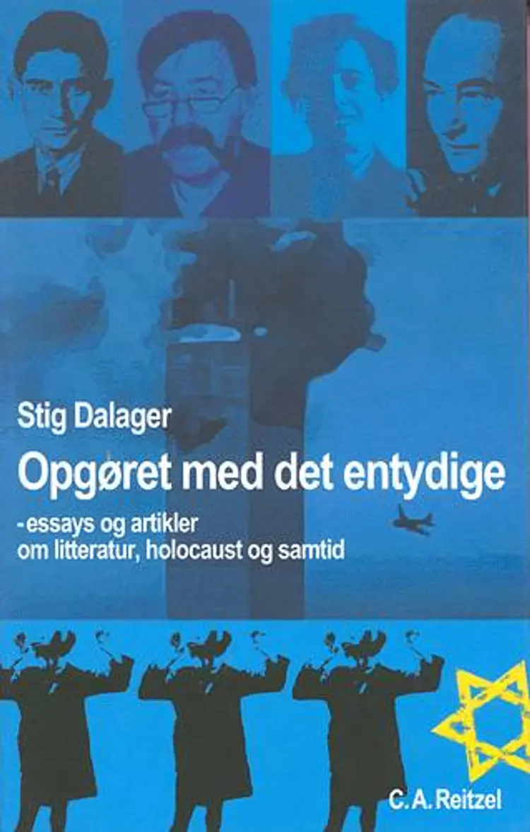 Opgøret med det entydige af Stig Dalager