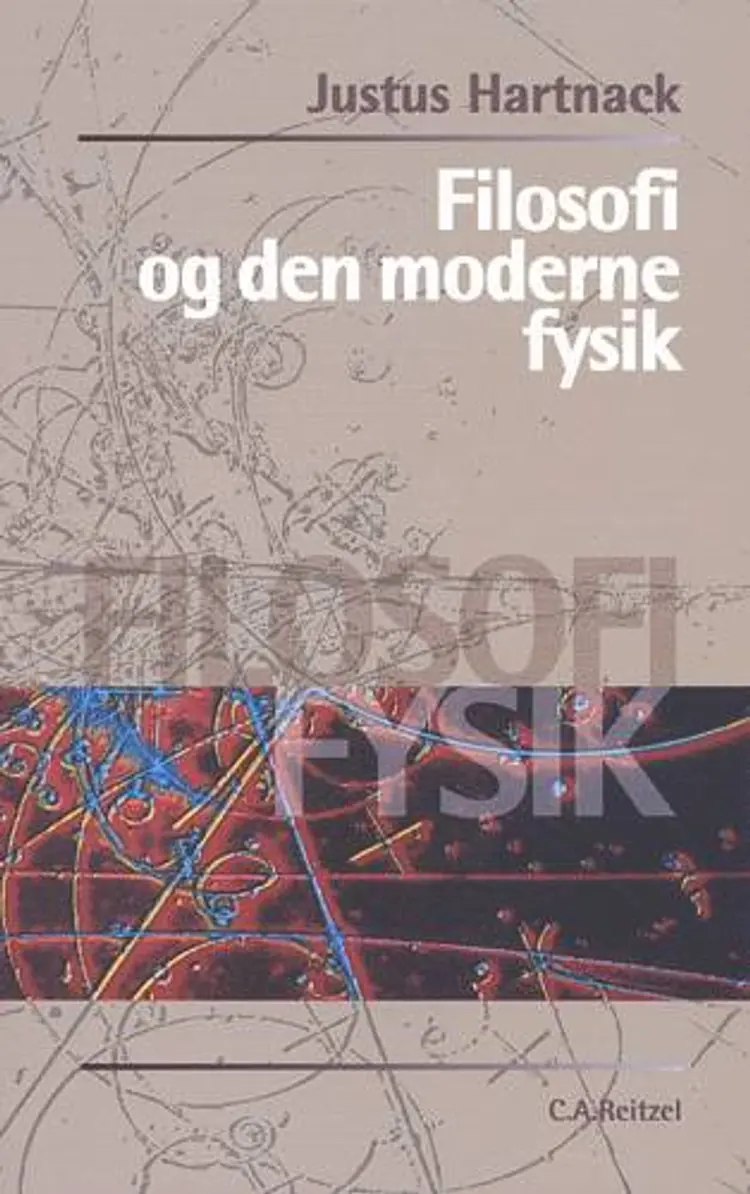 Filosofi og den moderne fysik af Justus Hartnack