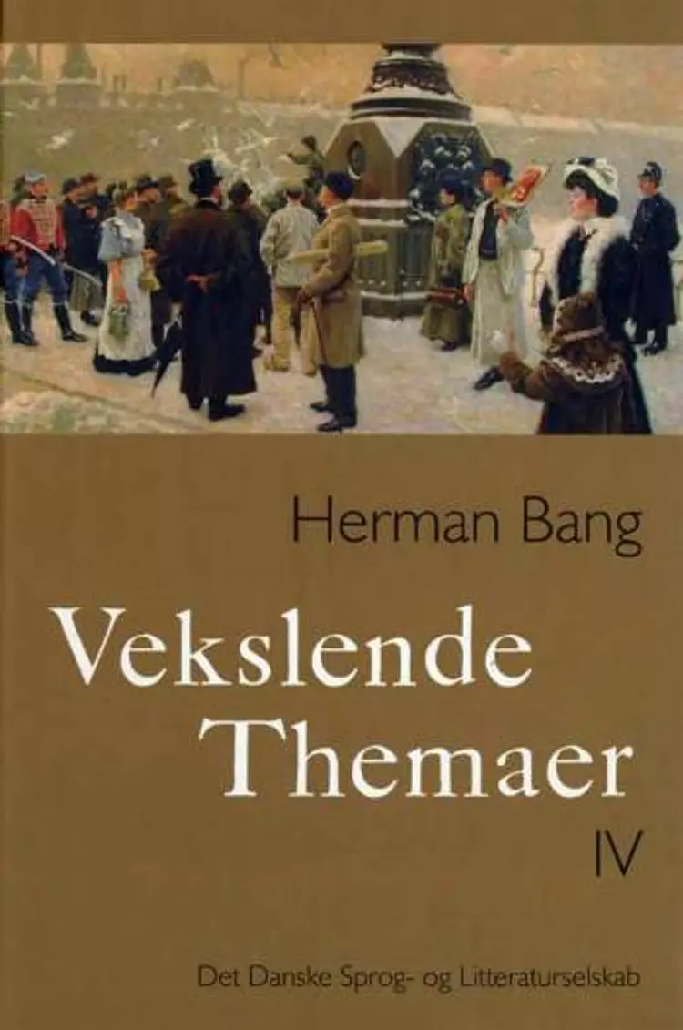 Vekslende Themaer af Herman Bang