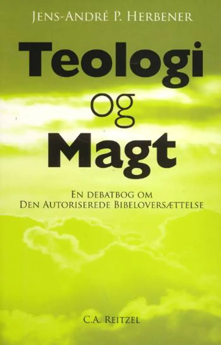 Teologi og magt af Jens-André P. Herbener