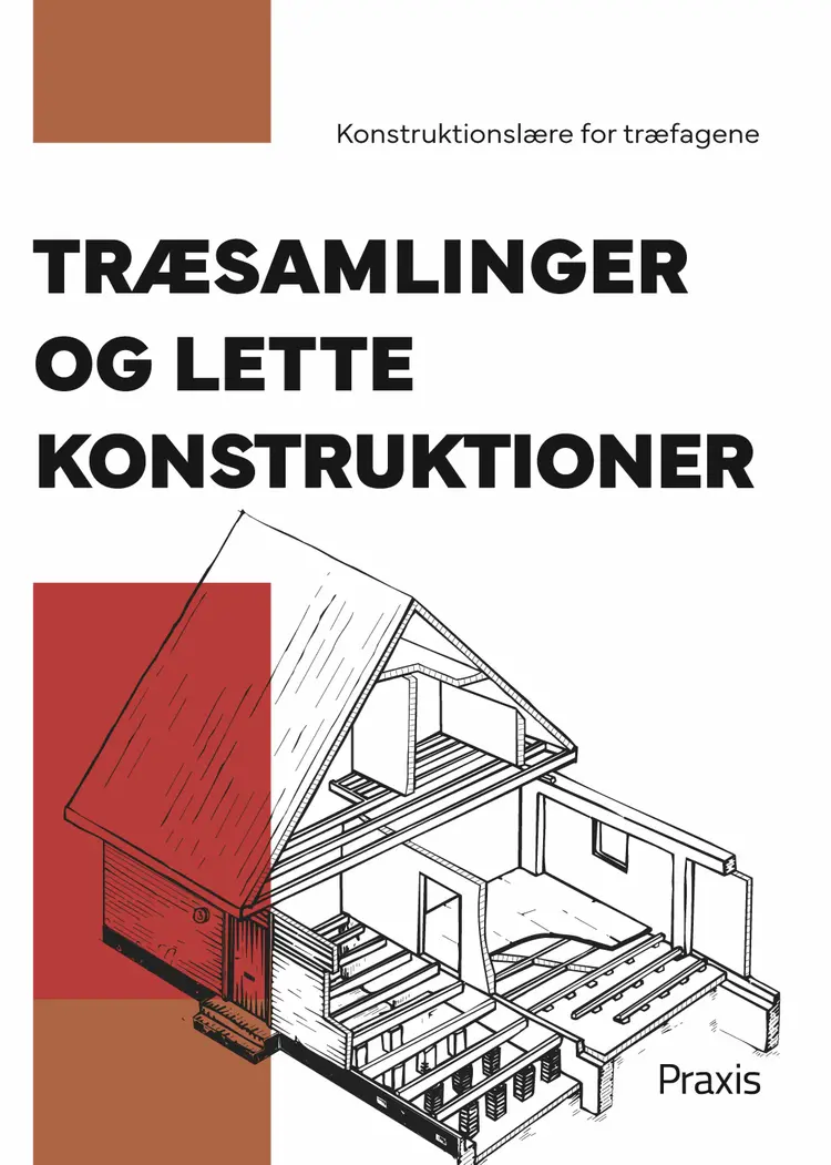 Træsamlinger og lette konstruktioner af Tømrerfagets Lærebogsudvalg
